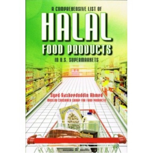 A Comprehensive List of Halal Food Products in U.S Supermarkets (NINTH EDITION 2015)